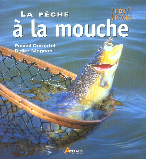 La pêche à la mouche