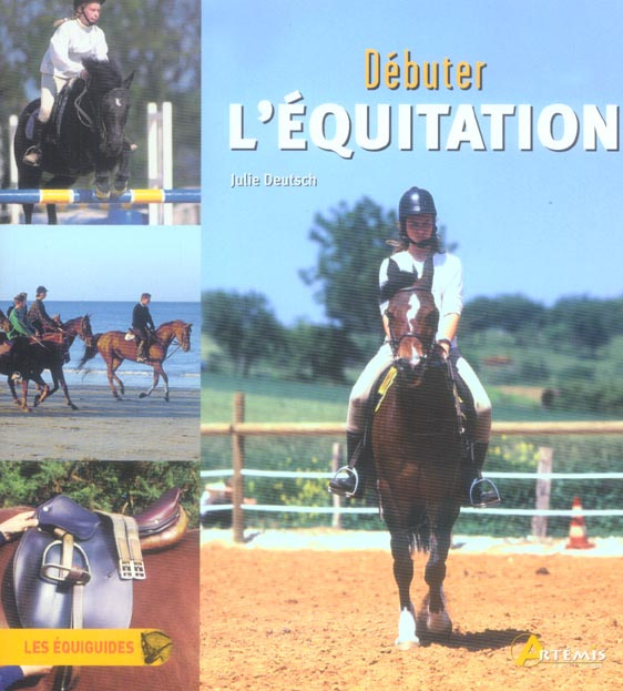DEBUTER L'EQUITATION