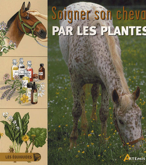 Soigner son cheval par les plantes