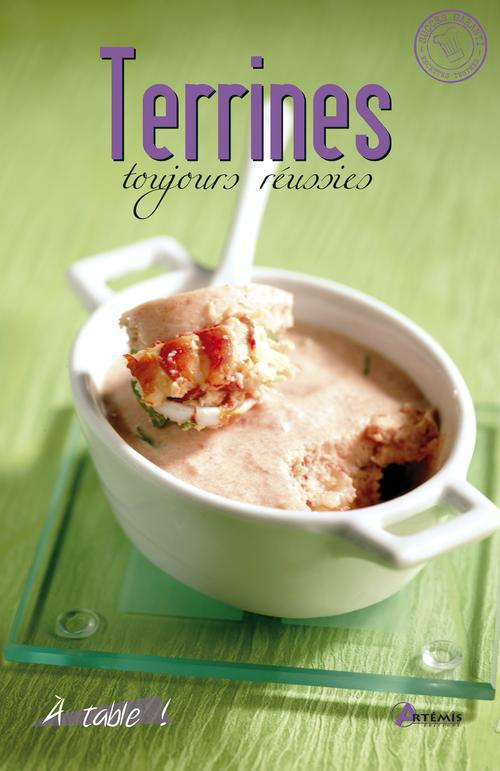 TERRINES TOUJOURS REUSSIES