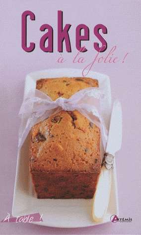 CAKES A LA FOLIE