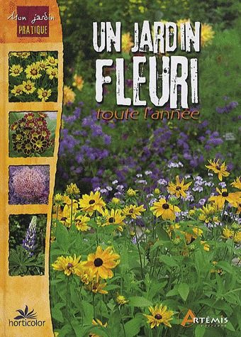 Un jardin fleuri toute l'année