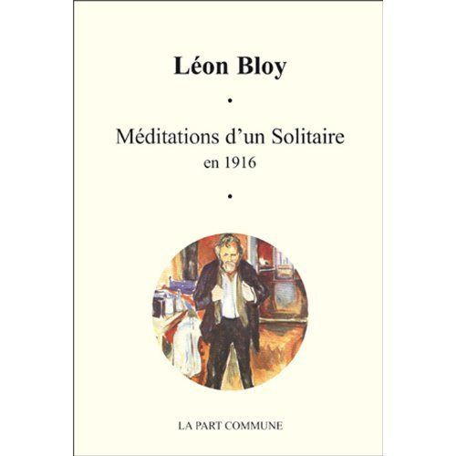 Méditations d'un Solitaire en 1916