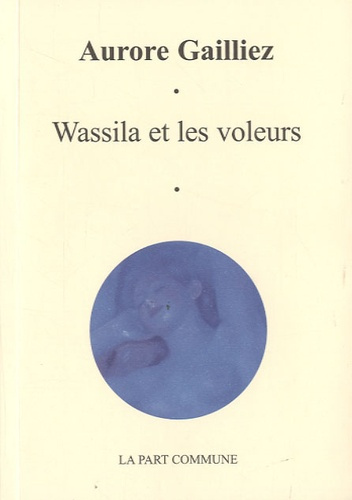Wassila et les voleurs
