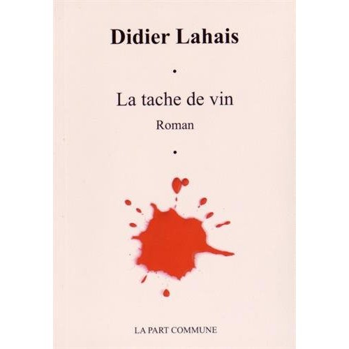 La tache de vin