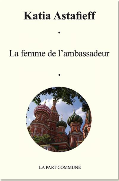 La femme de l'ambassadeur