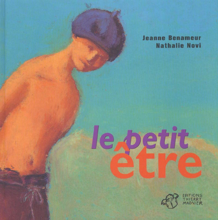 Le petit être