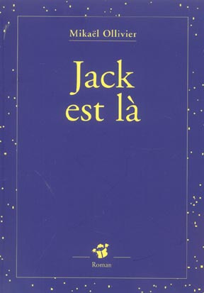 Jack est là