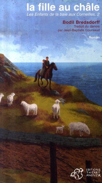 Les Enfants de la baie aux Corneilles Tome 2 : La fille au châle