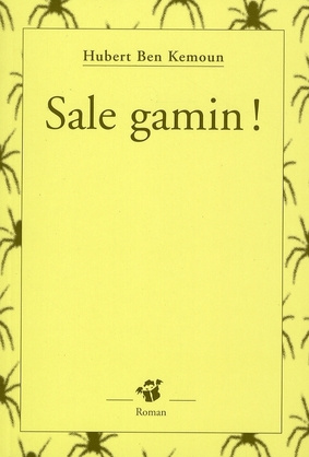 Sale gamin !