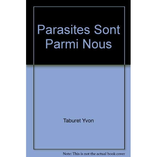Les parasites sont parmi nous ou La colo d'écolos
