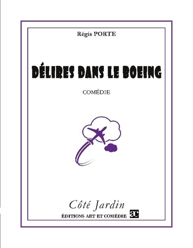 Délires dans le Boeing