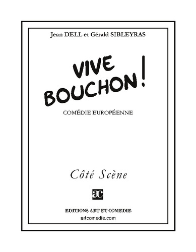 Vive bouchon !
