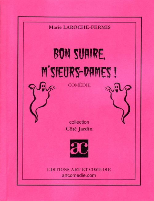 Bon suaire, m'sieurs-dames !