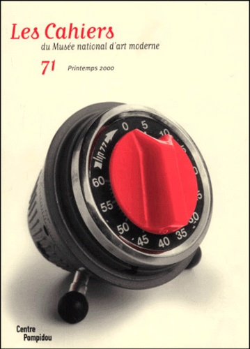 Les Cahiers du Musée national d'art moderne n° 71 Printemps 2000
