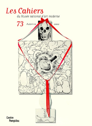 Les Cahiers du Musée national d'art moderne n° 73 Automne 2000