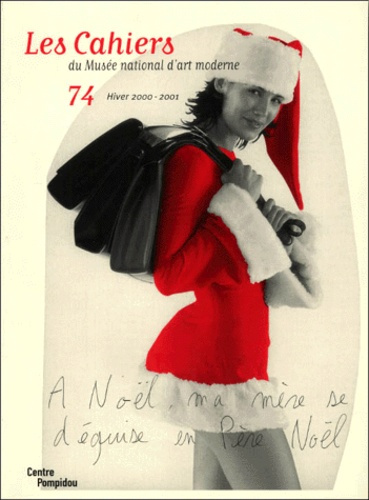 Les cahiers du musée national d'art moderne n° 74 hiver 2000-2001 : Synesthésies / Fusion des arts