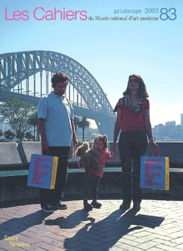 Les Cahiers du Musée national d'art moderne N° 83 Printemps 2003