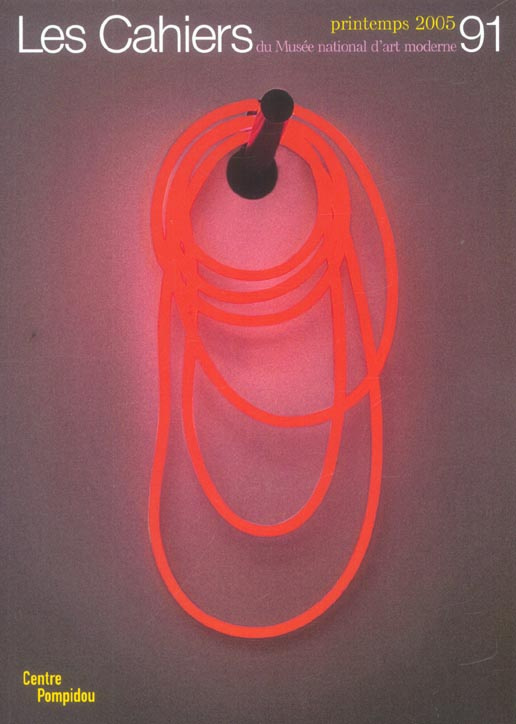 Cahiers du musee national d'art moderne n°91
