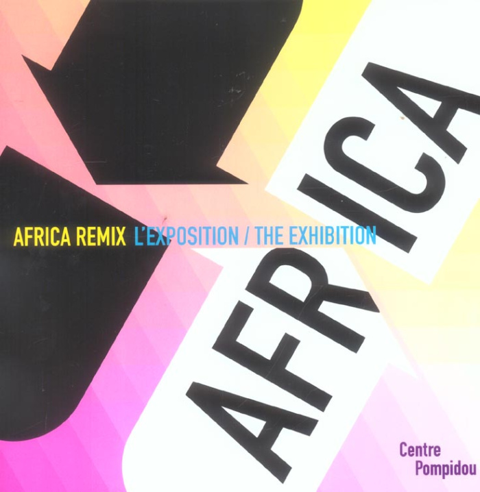 Africa Remix, l'art contemporain d'un continent. L'exposition : The Exhibition