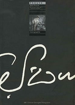 Jean Prouvé. La Maison tropicale