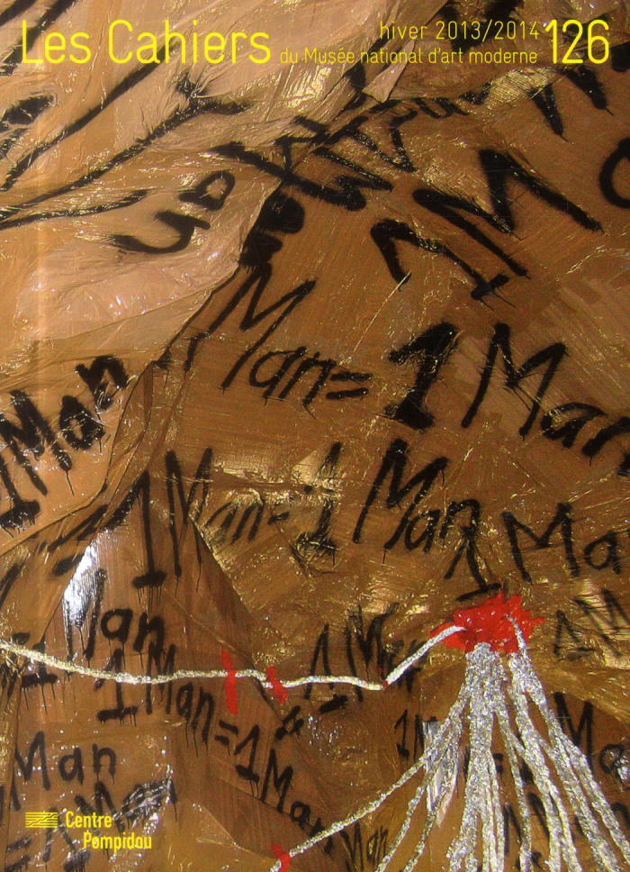 Les Cahiers du Musée national d'art moderne N° 126, Hiver 2013-2014 : Préhistoire / Modernité