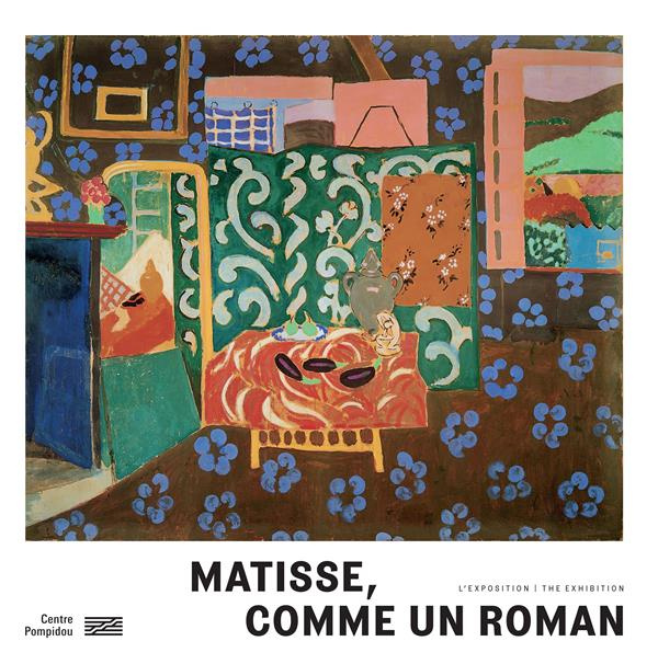 Matisse, comme un roman. L'exposition, Edition bilingue français-anglais