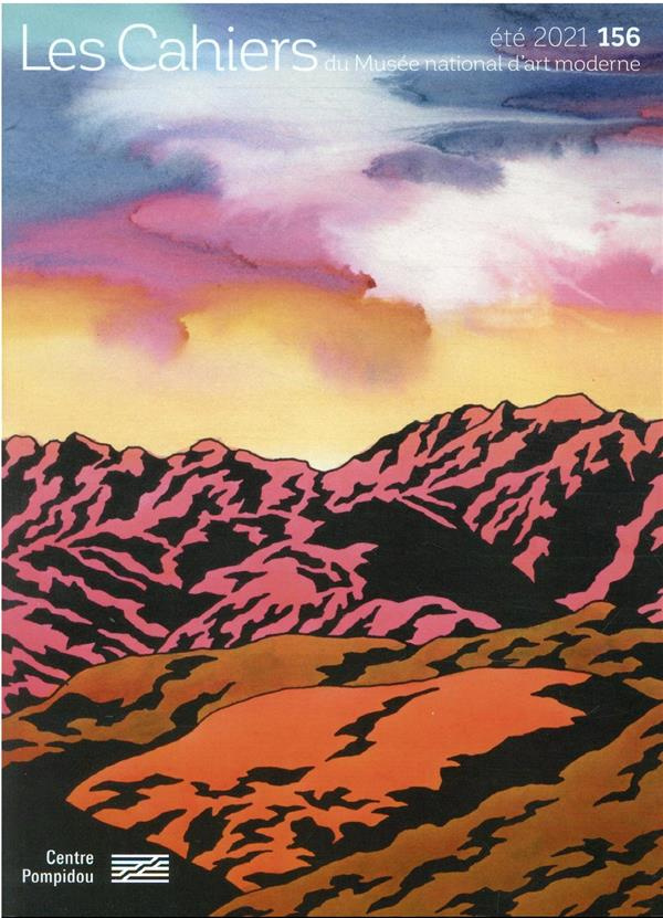 Les Cahiers du Musée national d'art moderne N° 156