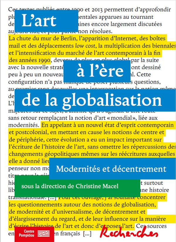 L'art à l'air de la globalisation. Modernités et décentrement