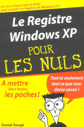 Le registre Windows XP pour les nuls