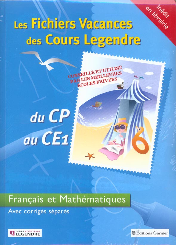 Les fichiers vacances du CP au CE1 Français et Mathématiques. Avec corrigés séparés