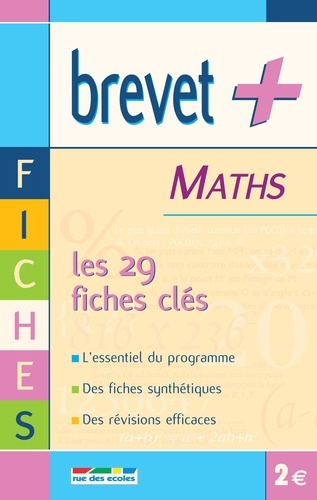BREVET  MATHS FICHES - LES 29 FICHES CLES