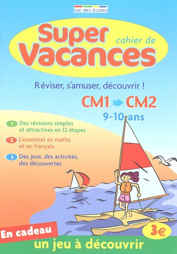 SUPERS VACANCES VERS LE CM1/CM2