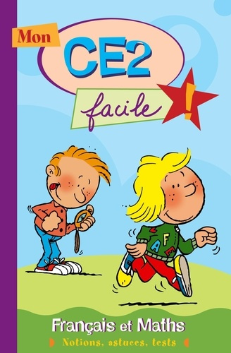 CE2 FACILE ! FRANCAIS ET MATHS