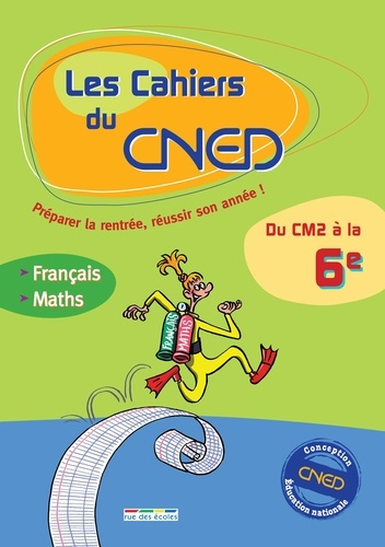 Français, Mathématiques, Du CM2 à la 6e