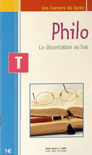 PHILO DISSERTATION - TERMINALE - LA DISSERTATION AU BAC