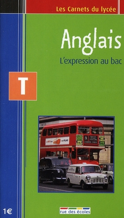 ANGLAIS EXPRESSIONS - TERMINALE - L'EXPRESSION AU BAC