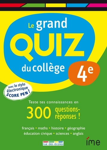 Le grand quizz du collège 4e