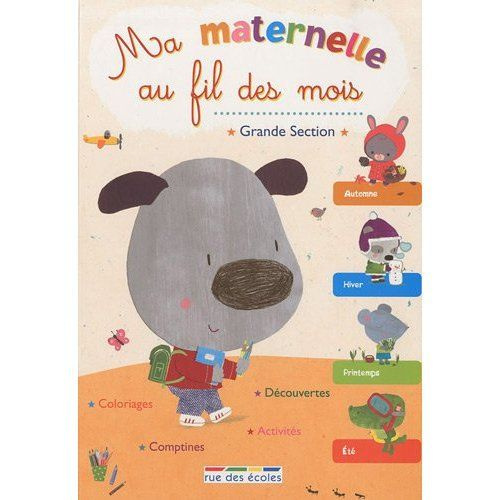 Ma maternelle au fil des mois