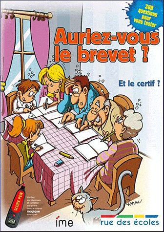 Auriez-vous le brevet ?