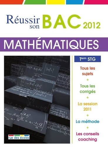 Mathématique Tle STG. Edition 2012