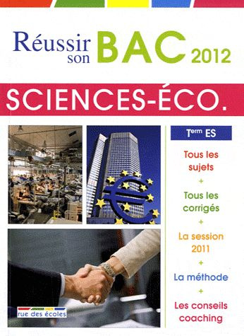 Sciences économiques et sociales Tle ES. Edition 2012