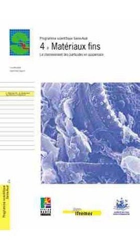 4 - MATERIAUX FINS. LE CHEMINEMENT DES MATERIAUX EN SUSPENSION