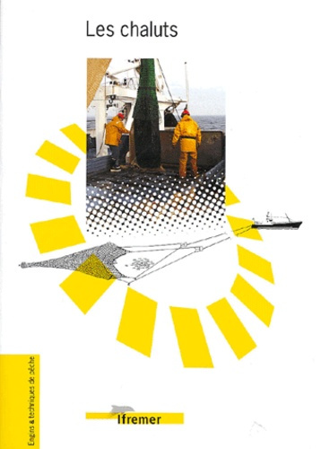 LES CHALUTS