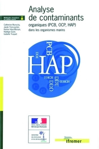 ANALYSE DE CONTAMINANTS ORGANIQUES (PCB, OCP, HAP) DANS LES ORGANISMES MARINS