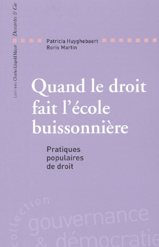 Quand le droit fait l'école buissonnière. Pratiques populaires du droit