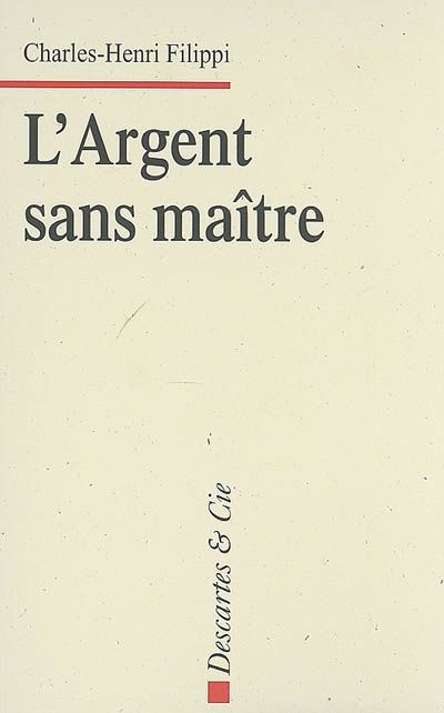 L'Argent sans maître