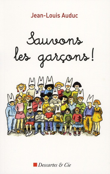Sauvons les garçons !