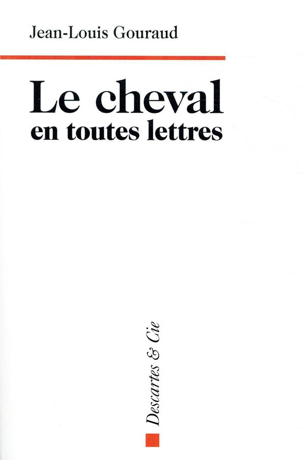 Le cheval en toutes lettres