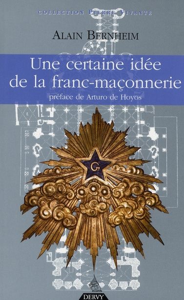 Une certaine idée de la franc-maçonnerie